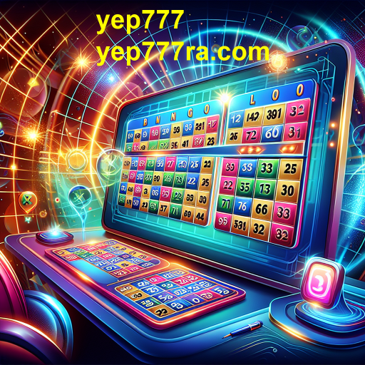 A Magia do Bingo: Diversão e Prêmios no Yep777